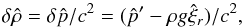 \appendix \setcounter{section}{2} \begin{equation} \delta \hat{\rho} =\delta\hat{ p} /c^2=(\hat{p}^\prime-\rho g\hat{\xi}_r)/c^2 , \label{adiabatic closure} \end{equation}