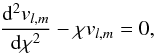 \appendix \setcounter{section}{2} \begin{equation} \frac{{\rm d}^2 {v}_{l,m}}{{\rm d} \chi^2}-\chi {v}_{l,m}=0 , \end{equation}