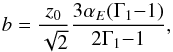 \begin{equation} b=\frac{z_0}{\sqrt{2}}\frac{3 \alpha_E(\Gamma_1{-}1)}{2\Gamma_1{-}1} , \label{largeur_panache} \end{equation}