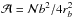 \hbox{$\mathcal{A}=\mathcal{N}b^2/4r_b^2$}