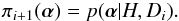 \begin{eqnarray} \pi_{i+1}(\vec{\alpha}) = p(\vec{\alpha}|H,D_{i}). \end{eqnarray}