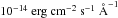 \hbox{${10^{-14}\ \ergcm}$}