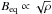 \hbox{$\Beq\propto \sqrt{\rho}$}