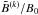 \hbox{$\tilde{B}^{(k)}/B_0$}