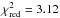\hbox{$\chi^2_\mathrm{red} = 3.12$}
