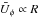 \hbox{$\bar {U}_\phi\propto R$}