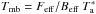 \hbox{$T_{\rm mb}= F_{\rm eff}/{B_{\rm eff}}\;T_{\rm a}^*$}