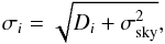 \appendix \setcounter{section}{1} \begin{equation} \sigma_i = \sqrt{D_i + \sigma_{\rm sky}^2}, \label{shotnoise} \end{equation}