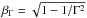 \hbox{$\beta_{\Gamma}=\sqrt{1-1/\Gamma^2}$}