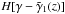\hbox{$H[\gamma - \tilde{\gamma}_1(z)]$}
