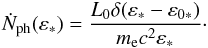 \begin{eqnarray} \dot{N}_{\rm{ph}}(\varepsilon_*)=\frac{L_0 \delta(\varepsilon_*-\varepsilon_{0*})}{m_{\rm e} c^2 \varepsilon_*}\cdot \label{Nph} \end{eqnarray}