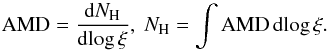 \begin{equation} {\rm AMD} = \frac{{\rm d}N_{\rm H}}{{\rm d}\!\log\xi}, \; N_{\rm H} = \int {\rm AMD} \, {\rm d}\!\log\xi. \label{eqn:amd} \end{equation}