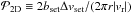 \hbox{${\cal P}_{\rm 2D} \equiv 2b_{\rm set} \Delta v_{\rm set}/(2\pi r|v_{\rm r}|)$}