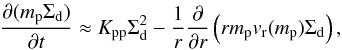 \appendix \setcounter{section}{1} \begin{eqnarray} \frac{\partial(m_{\rm p}\Sigma_{\rm d})}{\partial t} \approx K_{\rm pp} \Sigma_{\rm d}^2 - \frac{1}{r}\frac{\partial}{\partial r} \left( r m_{\rm p}{v}_{\rm r}(m_{\rm p}){{\Sigma}}_{\rm d} \right), \label{eq:evol_M2} \end{eqnarray}