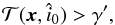 \begin{eqnarray} \label{eq:test2a} \Tc(\xb, \hat{i}_0) > \gamma', \end{eqnarray}