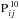 \hbox{$\mathrm{P}_{ij}^{\,10}$}