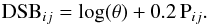 \begin{equation} {\mathrm{DSB}}_{ij}=\log(\theta) + 0.2\,\mathrm{P}_{ij} \label{eq_diam} . \end{equation}
