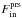 \hbox{$F^\mathrm{prs}_{\rm in}$}