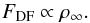 \begin{equation} \label{eq:scalerho} F_\mathrm{DF} \propto \rho_\infty . \end{equation}