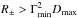 \hbox{$R_\pm > \Gamma_{\rm min}^2 D_{\rm max}$}