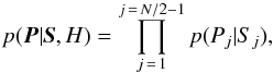 \appendix \setcounter{section}{1} \begin{equation} p(\vec{P}|\vec{S},H) = \prod_{j\,=\,1}^{j\,=\,N/2-1} p(P_j|S_j) , \label{eq:jointlik} \end{equation}
