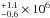 \hbox{$^{+ 1.1}_{- 0.6} \times 10 ^6$}