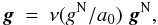 \begin{eqnarray} \label{a1} \vec{g}~=~\nu(g^{\rm N}/a_{0})~\vec{g}^{\rm N}, \end{eqnarray}