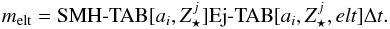 \appendix \setcounter{section}{1} \begin{equation} m_{\rm elt} = \SMHTAB [a_i,Z_{\star}^j]\EjTAB [a_i,Z_{\star}^j,elt]\Delta t. \end{equation}