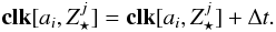 \appendix \setcounter{section}{1} \begin{equation} \textbf{clk}[a_i,Z_{\star}^j] = \textbf{clk}[a_i,Z_{\star}^j]+\Delta t. \end{equation}