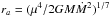 \hbox{$r_a=(\mu^4/2GM\dot{M}^2)^{1/7}$}