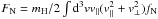 \hbox{$F_{\rm N} = m_{\rm H}/2 \int {\rm d}^{3} v v_{\parallel} (v_{\parallel}^{2} + v_{\perp}^{2}) f_{\rm N}$}