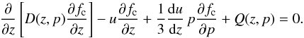 \begin{equation} \label{eq:trasp_CR} \frac{\partial}{\partial z} \left[ D(z,p) \frac{\partial f_{\rm c}}{\partial z} \right] - u \frac{\partial f_{\rm c}}{\partial z} + \frac{1}{3} \frac{{\rm d} u}{{\rm d} z} \, p \frac{\partial f_{\rm c}}{\partial p} + Q(z,p) = 0 . \end{equation}