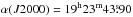 \hbox{$\alpha(J2000) =\rm 19^h 23^m 43\fs90$}