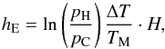 \begin{equation} \label{evening} h_{\rm E}=\ln \left(\frac{p_{\rm H}}{p_{\rm C}}\right) \frac{\Delta T}{T_{\rm M}}\cdot H, \end{equation}