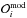 \hbox{$\mathcal{O}_i^{\rm mod}$}