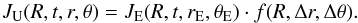 \begin{equation} J_{\rm U}(R,t,r,\theta) = J_{\rm E}(R,t,r_{\rm E},\theta_{\rm E}) \cdot f(R,\Delta r, \Delta\theta) \label{equation2} . \end{equation}