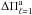 \hbox{$\Delta \Pi_{\ell=1}^{\rm a}$}