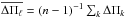 \hbox{$\overline{\Delta \Pi_{\ell}}= (n-1)^{-1} \sum_{k} \Delta \Pi_k $}