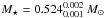 \hbox{$M_{\star}= 0.524^{0.002}_{0.001}~M_{\sun}$}