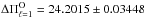\hbox{$\Delta\Pi^{\rm O}_{\ell= 1}= 24.2015 \pm 0.03448$}