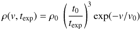 \appendix \setcounter{section}{2} \begin{equation} \label{eq:dens-pro} \centering \rho(v, t_\mathrm{{exp}}) = \rho_\mathrm{0} \; \left( { \frac{t_\mathrm{0}}{t_\mathrm{{exp}}} } \right)^3 \exp(-v/v_\mathrm{0}) \end{equation}