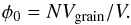 \begin{equation} \label{e_phi} \phi_0=N V_{\rm grain}/V. \end{equation}