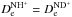 \hbox{$D_{\rm e}^{\rm NH^+}= D_{\rm e}^{\rm ND^+}$}