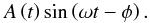 \begin{equation} A \left( t \right) \sin \left( \omega t - \phi \right). \label{damped_sinusoid} \end{equation}