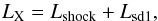 \begin{equation} L_{\rm X}=L_{\rm shock}+L_{\rm sd1}, \end{equation}