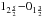 \hbox{$1_{2\frac{5}{2}}{-}0_{1\frac{3}{2}}$}