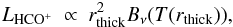 \appendix \setcounter{section}{4} \begin{eqnarray} \label{eq:lumi} L_{{\rm HCO}^+}\ \propto\ r_{\rm thick}^2 B_\nu(T(r_{\rm thick})), \end{eqnarray}
