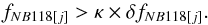 \begin{equation} f_{NB118[{j}]} > \kappa \times \delta f_{NB118[{j}]} \label{eq:detsig} . \end{equation}