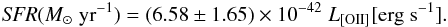 \begin{eqnarray} {\it SFR}(M_\odot\;\mathrm{yr}^{-1}) = (6.58\pm1.65) \times 10^{-42}\;L_\mathrm{[OII]}[\mathrm{erg}\;\mathrm{s}^{-1}] \label{eq:convoiiha2} . \end{eqnarray}