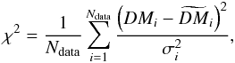 \appendix \setcounter{section}{4} \begin{eqnarray} \chi^2 = \frac{1}{N_\mathrm{data}}\sum\limits_{i=1}^{N_\mathrm{data}} \frac{\left(DM_i - \widetilde{DM}_i\right)^2}{\sigma^2_i}, \end{eqnarray}